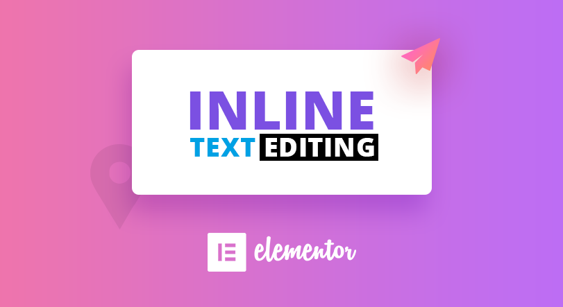 Elementor Inline Text Editing - How To Get Started 1