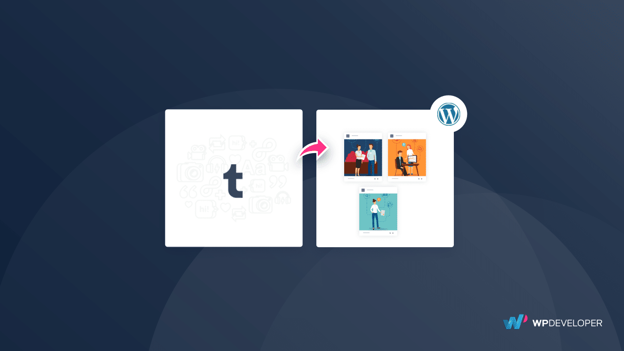 How to Easily Import Tumblr Posts To Your WordPress Site In 5 Minutes 1