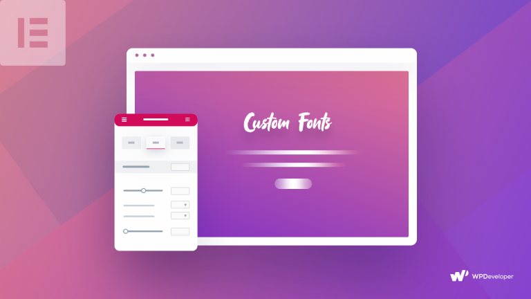 how-to-add-custom-fonts-in-elementor-for-better-web-design-wpdeveloper