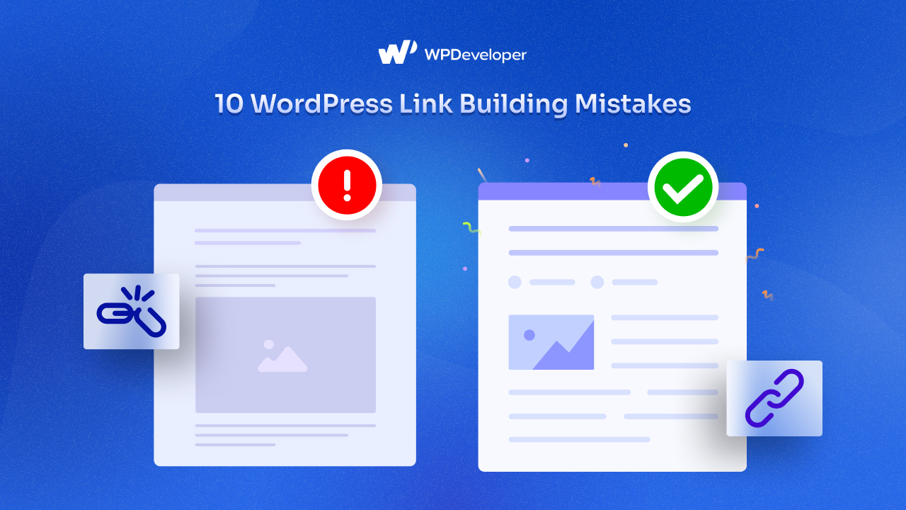 Most Common WordPress Link Building Mistakes to Avoid[With Fixes]