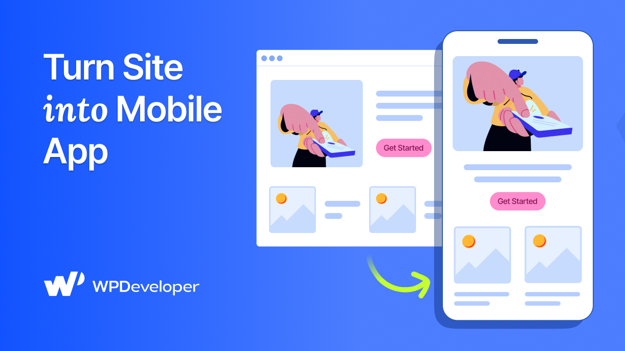 How to Turn Your WordPress Site into a Mobile App