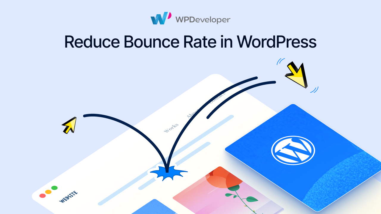 How to Reduce WordPress Bounce Rate: 10 Data-Backed Tactics That Work